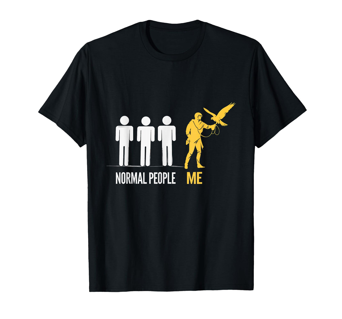 Normal People Me Falconry Birding Falconer Hobby T-Shirt
