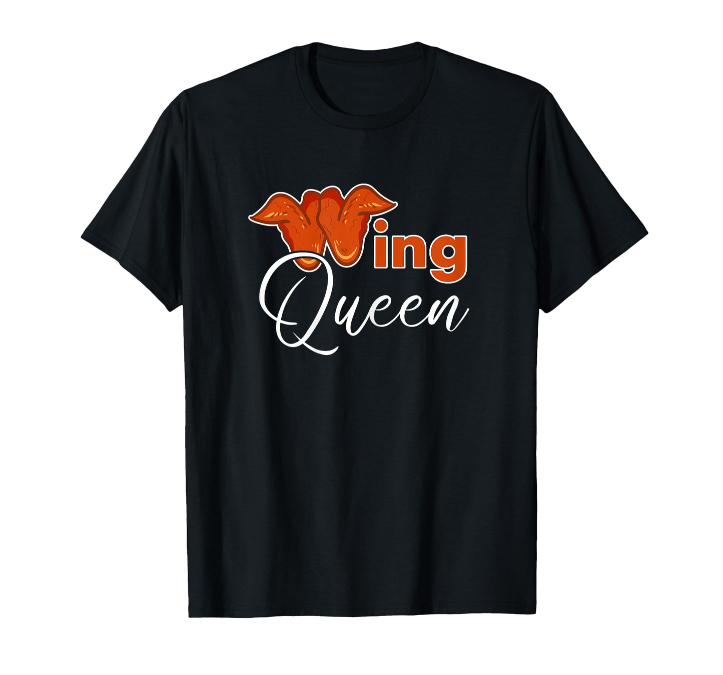 Chicken Wing Shirt Funny Wing Queen Fried Chicken T-Shirt