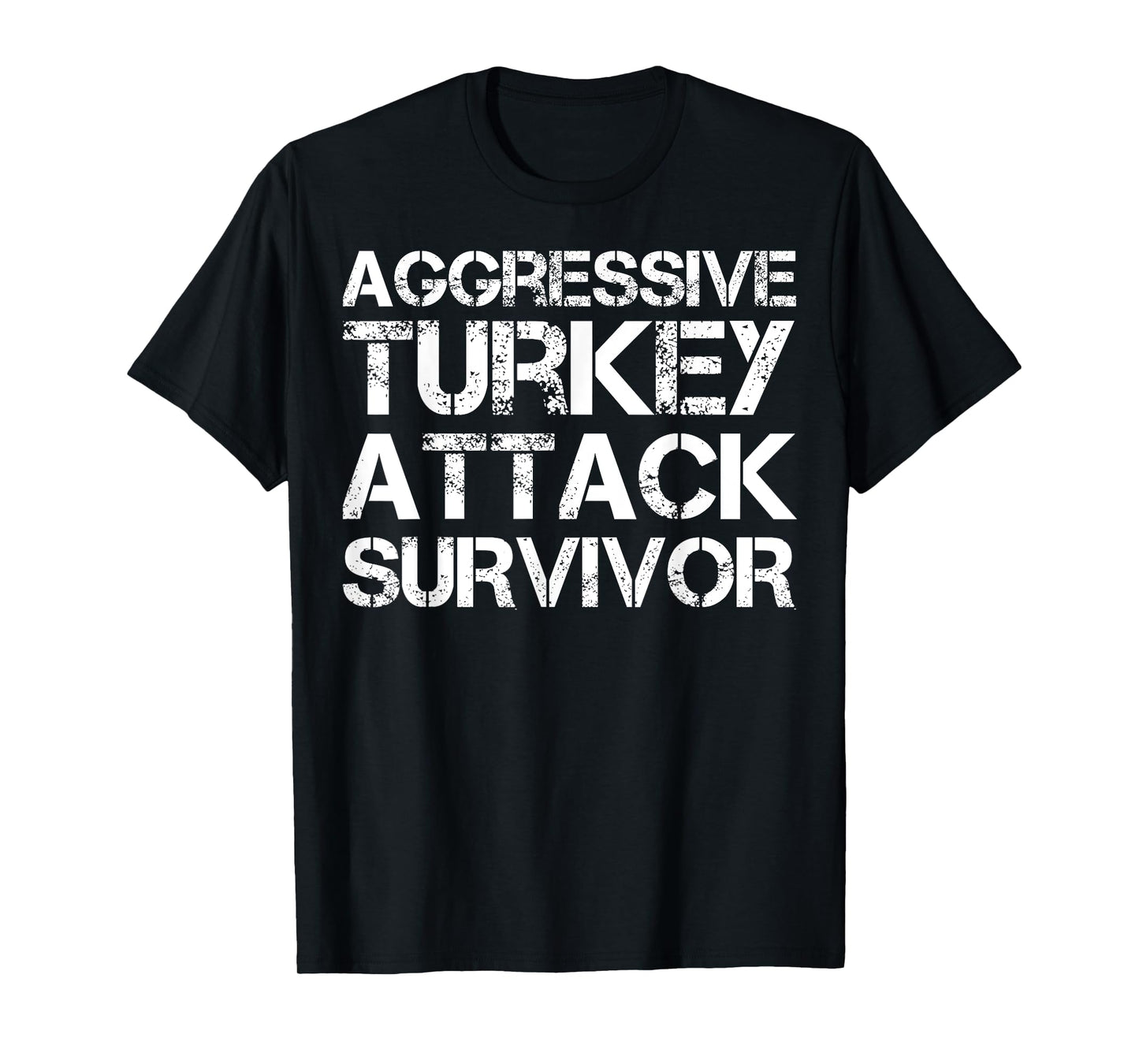 Aggressive Turkey Attack Survivor T-Shirt