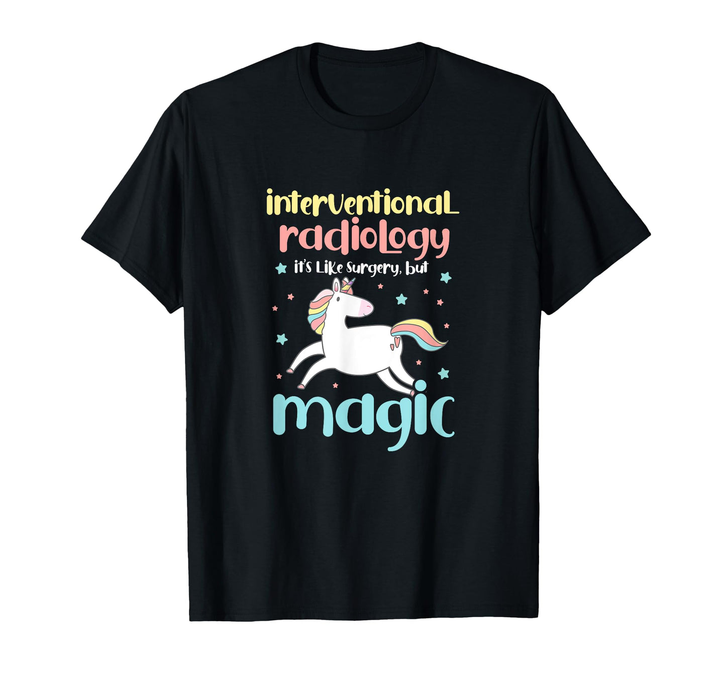 Interventional Radiology Radiologist Rad Tech Unicorn T-Shirt