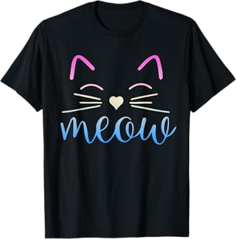 Meow Cute Cat Face Funny Quote for Cat fans T-Shirt