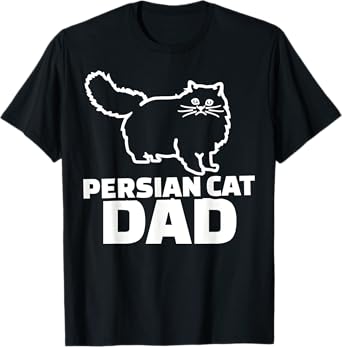 Persian cat dad T-Shirt for Men Women