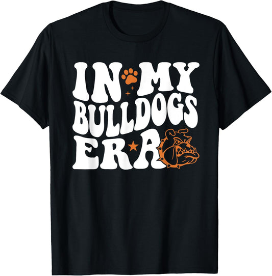 In My Bulldogs Era for Bulldog Mascot Sports Fan T-Shirt