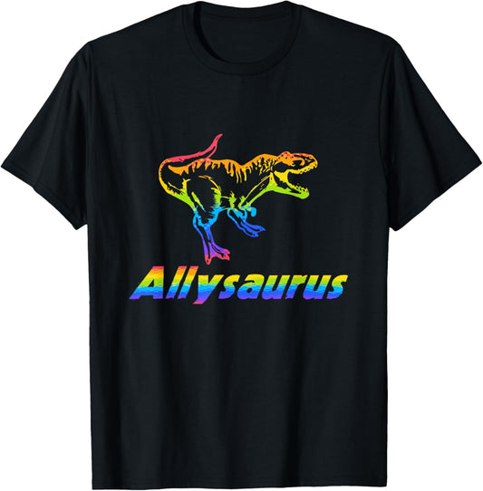 Allysaurus Pride LGBT Ally Dinosaur Lover T-Shirt