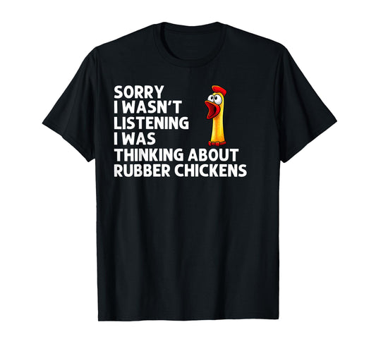 Funny Rubber Chicken Art For Men Women Giant Rubber Chicken T-Shirt