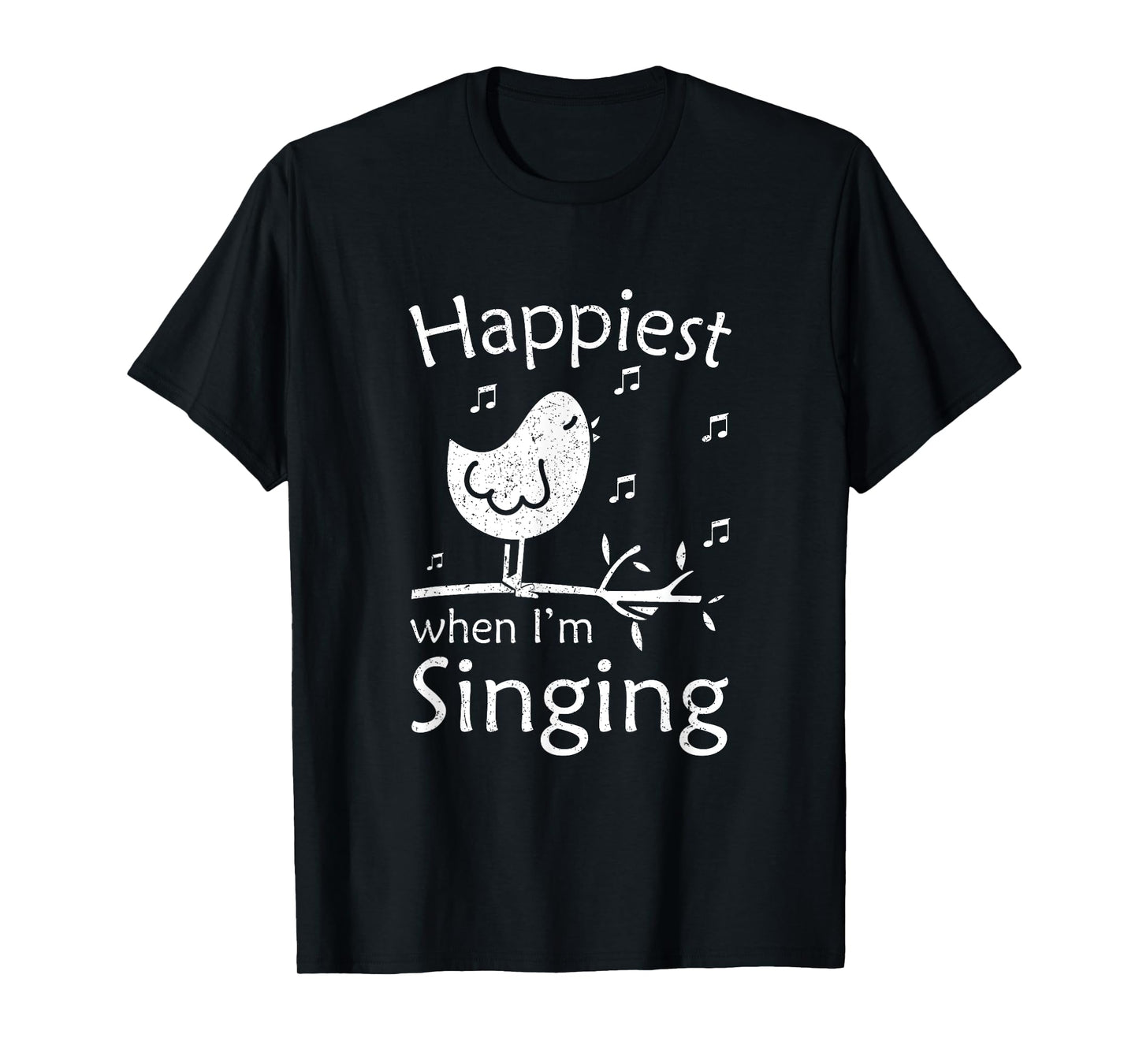 Love To Sing Love Singing Happiest When I'm Singing T-Shirt