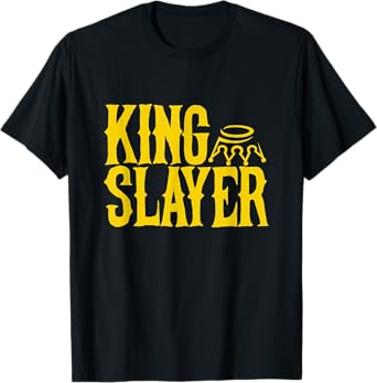 King Slayer T-Shirt