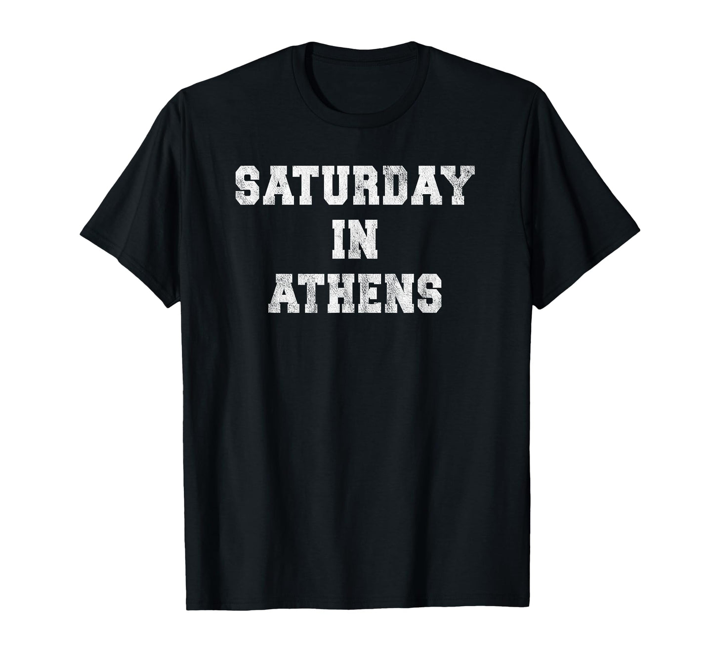 Saturday in Athens Georgia Sports Fan Tailgating Apparel T-Shirt