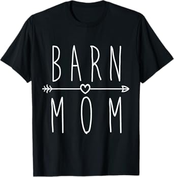 Barn Mom T apparel I Love My Horses Racing Riding Gifts T-Shirt