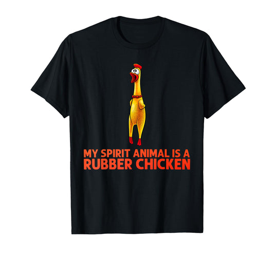 Funny Rubber Chicken Art For Men Women Giant Rubber Chicken T-Shirt