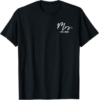 Mrs Est. 2025 Just Married Wedding Wife Matching Mr & Mrs T-Shirt