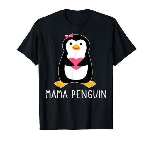 Penguin Mama Flightless Bird Lover Mother's Day Mommy Mom T-Shirt