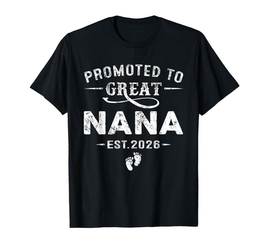 Promoted to Great Nana Est 2026 Pregnancy Announcement T-Shirt