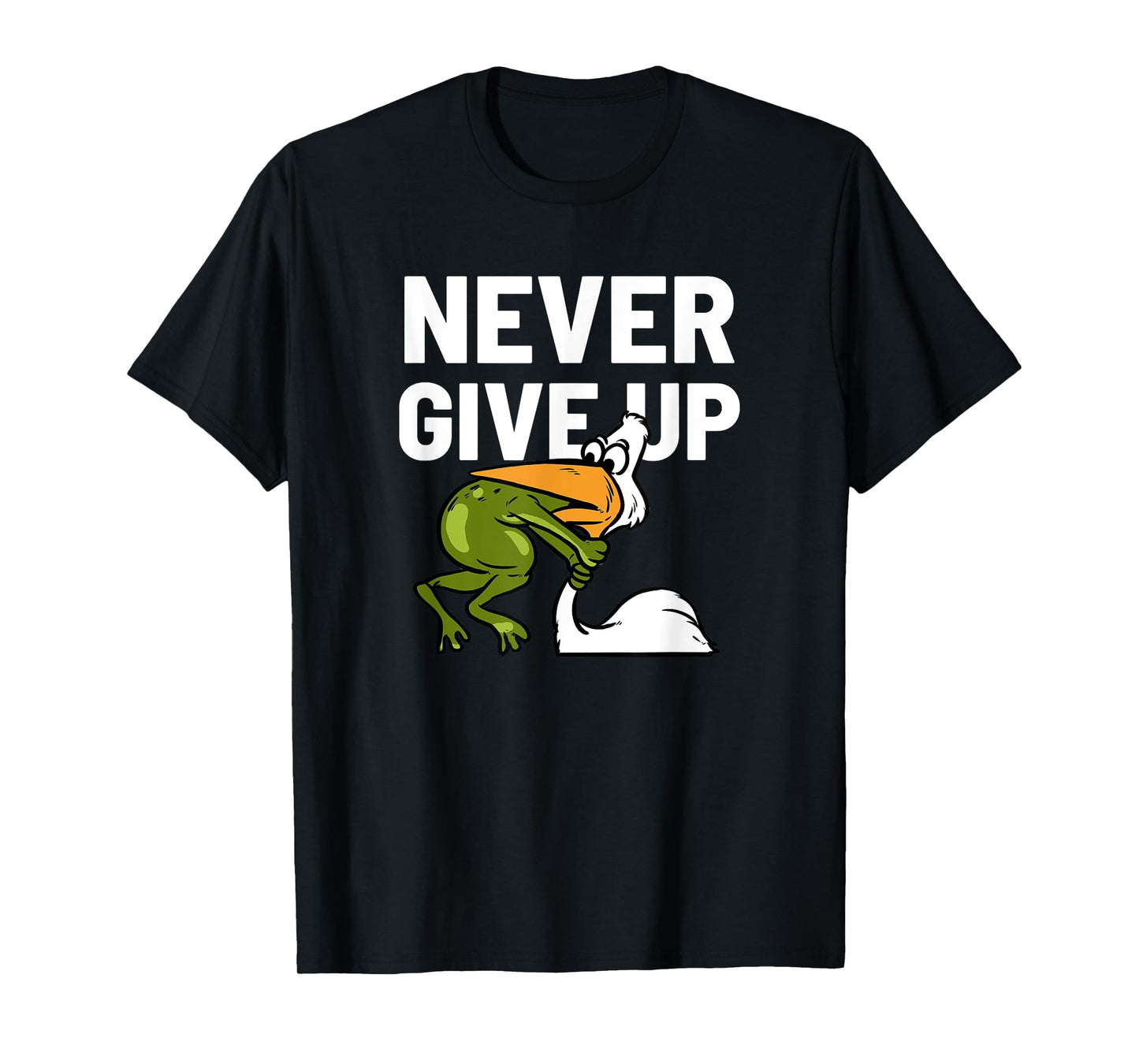 Starker Frosch Never Give Up Frog Bird Choking Funny Motivation T-Shirt