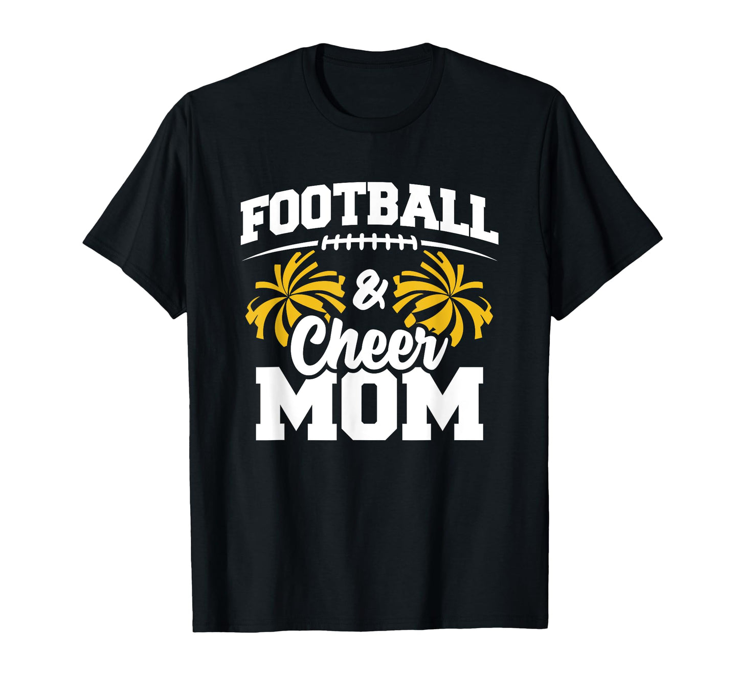 Football Cheer Mom - High School Cheerleader - Cheerleading T-Shirt