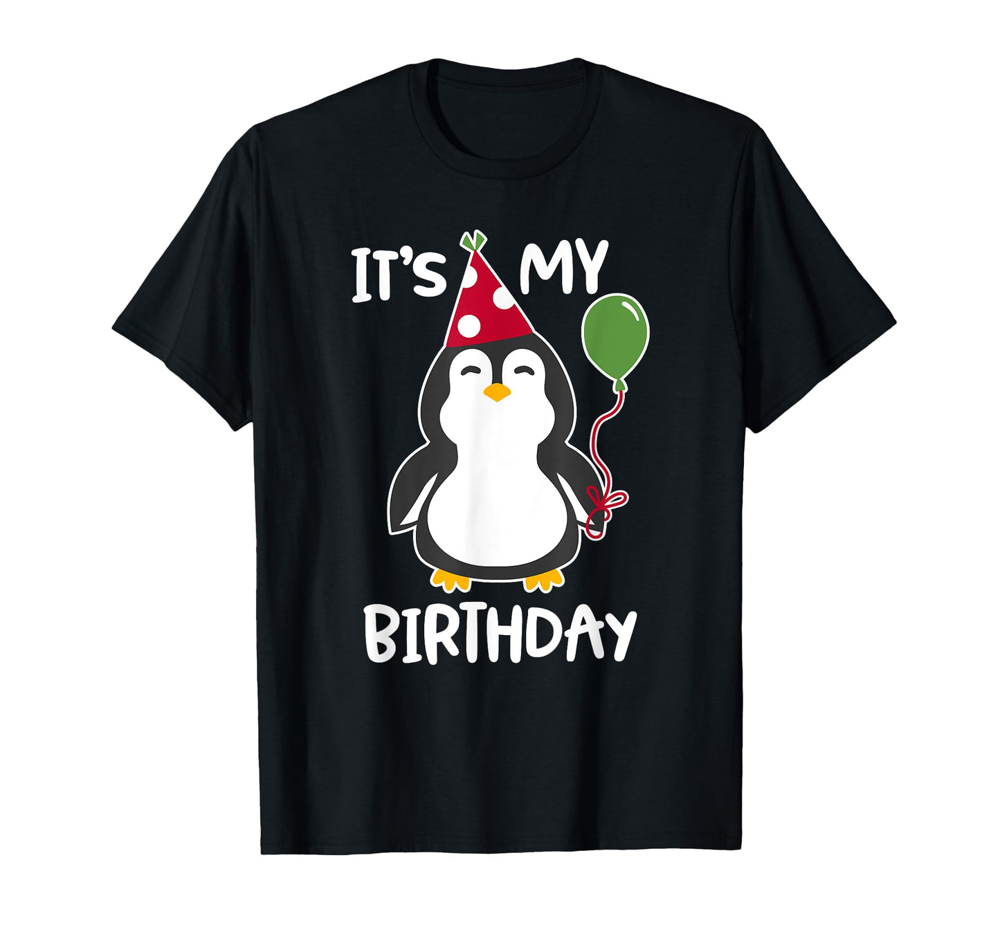 It's My Birthday Penguin Shirt T-Shirt