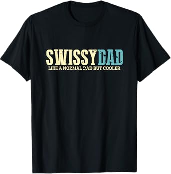 Swissy Dad Funny Shirt Greater Swiss Mountain Dogs Lover
