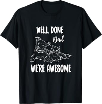 Happy Fathers Day Gift from Dog and Cat T-shirt T-Shirt for Men Women Girls Kids
