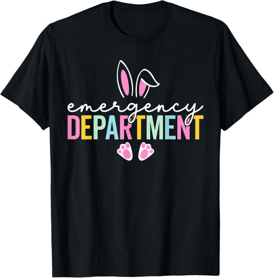 Emergency Department Bunny Emergency Room ER Nurse Easter T-Shirt