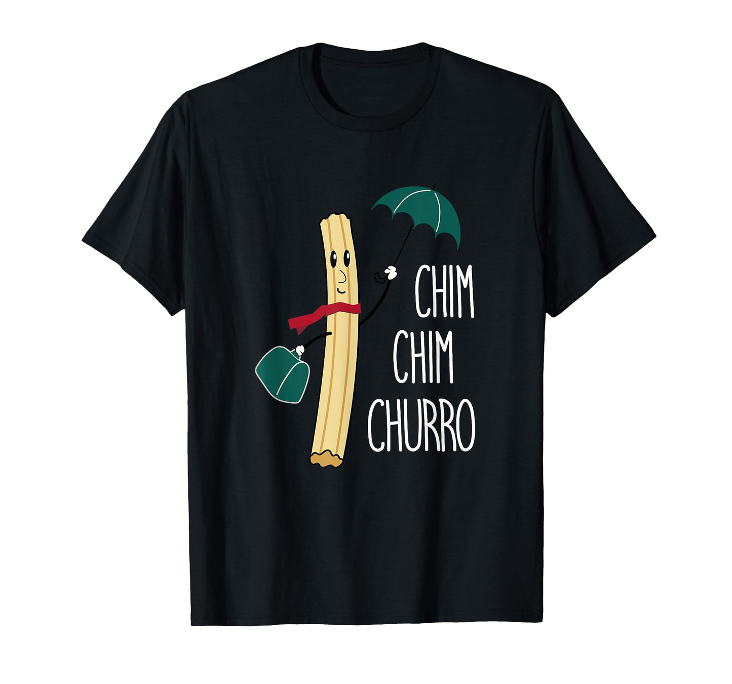 Cheeky Bird Designs [Chim Chim Churro] Funny Churros Theme Park T-Shirt