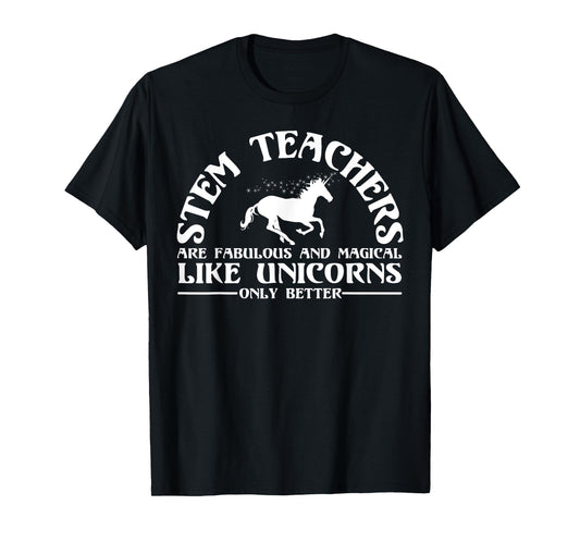 Funny STEM Teacher Appreciation Unicorn Lover T Shirt T-Shirt for Men Women Girls Kids