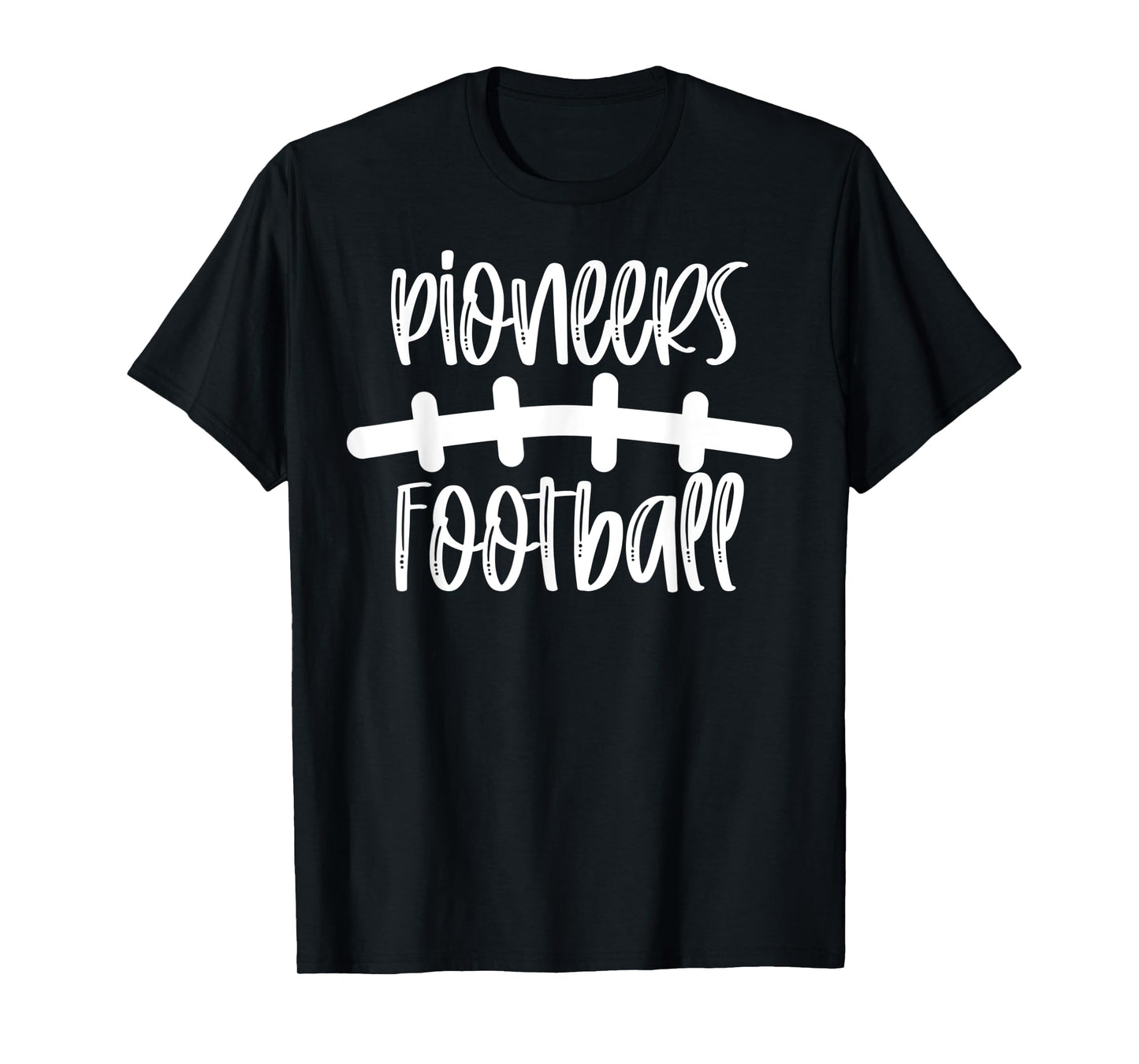 Pioneers Football School Spirit Team Mascot Game Night T-Shirt
