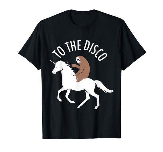 Sloth Riding Unicorn To The Disco Funny T-Shirt