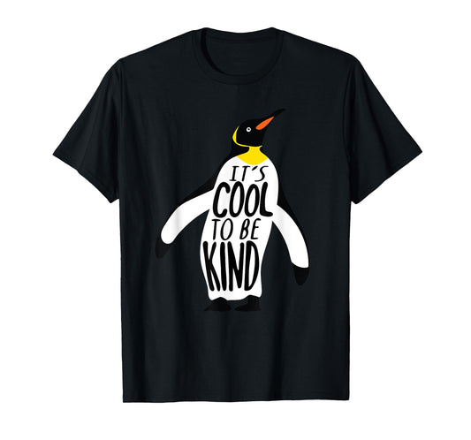 Be Kind, Penguin Teachers Gift and SHirt T-Shirt