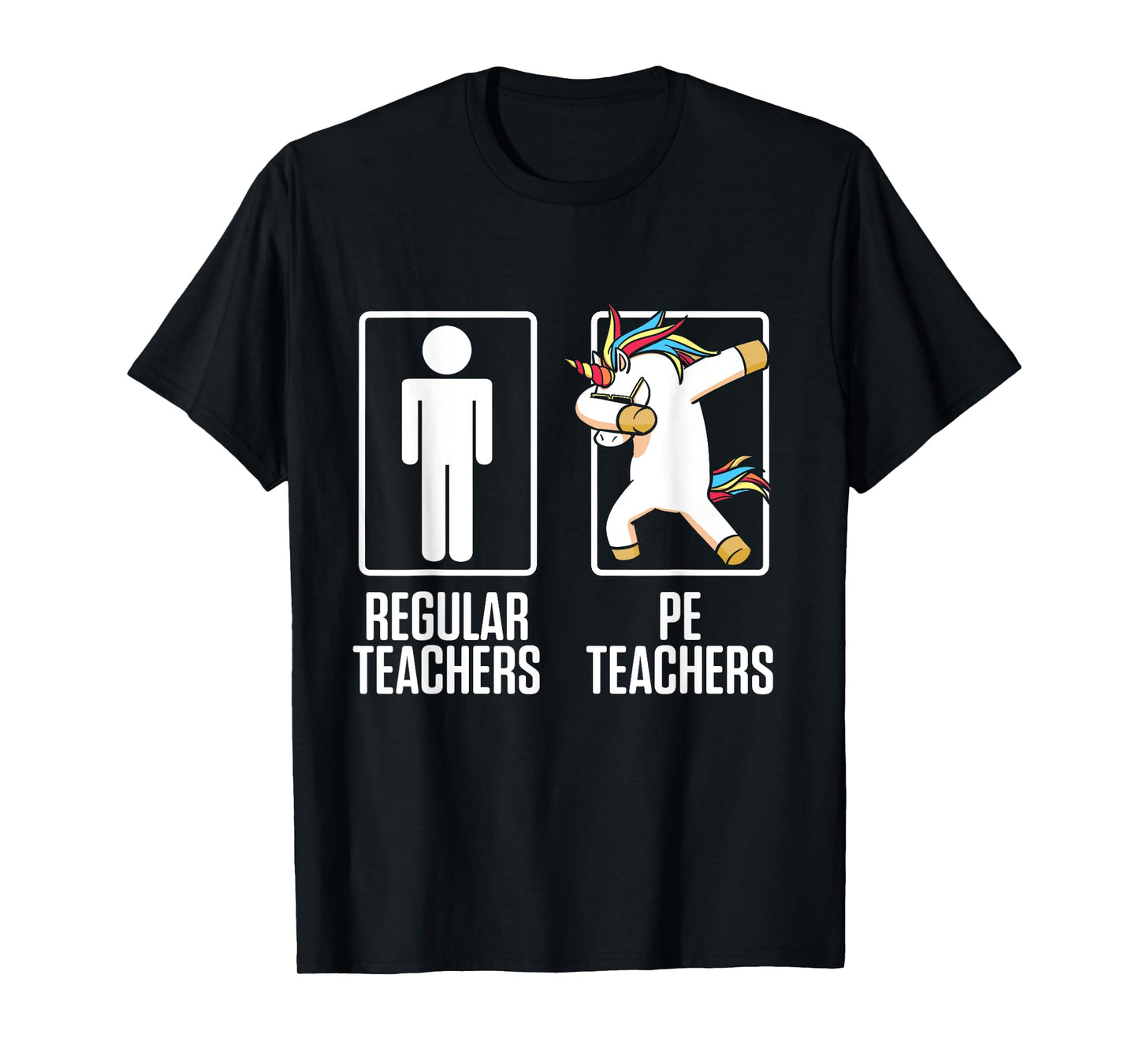 PE Physical Education Teacher Unicorn Gifts Men Women T-Shirt