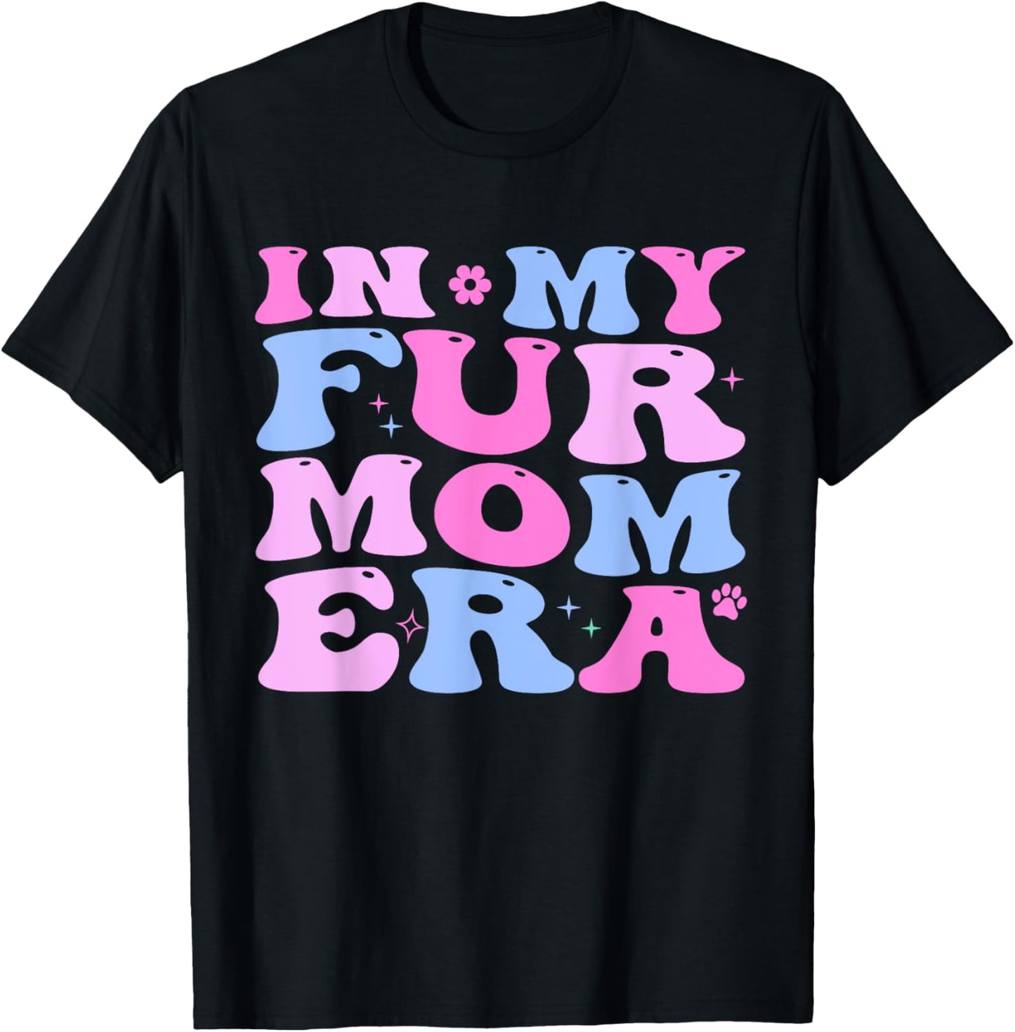Retro In My Fur Mom Era Cat Dog Fur Mom Mother's Day T-Shirt