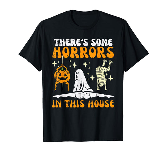 There's Some Horrors in This House Funny Horror Characters T-Shirt