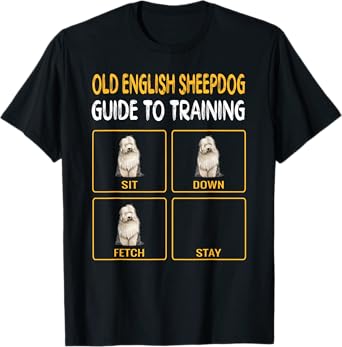 Funny Old English Sheepdog Guide To Training Dog Obedience T-Shirt