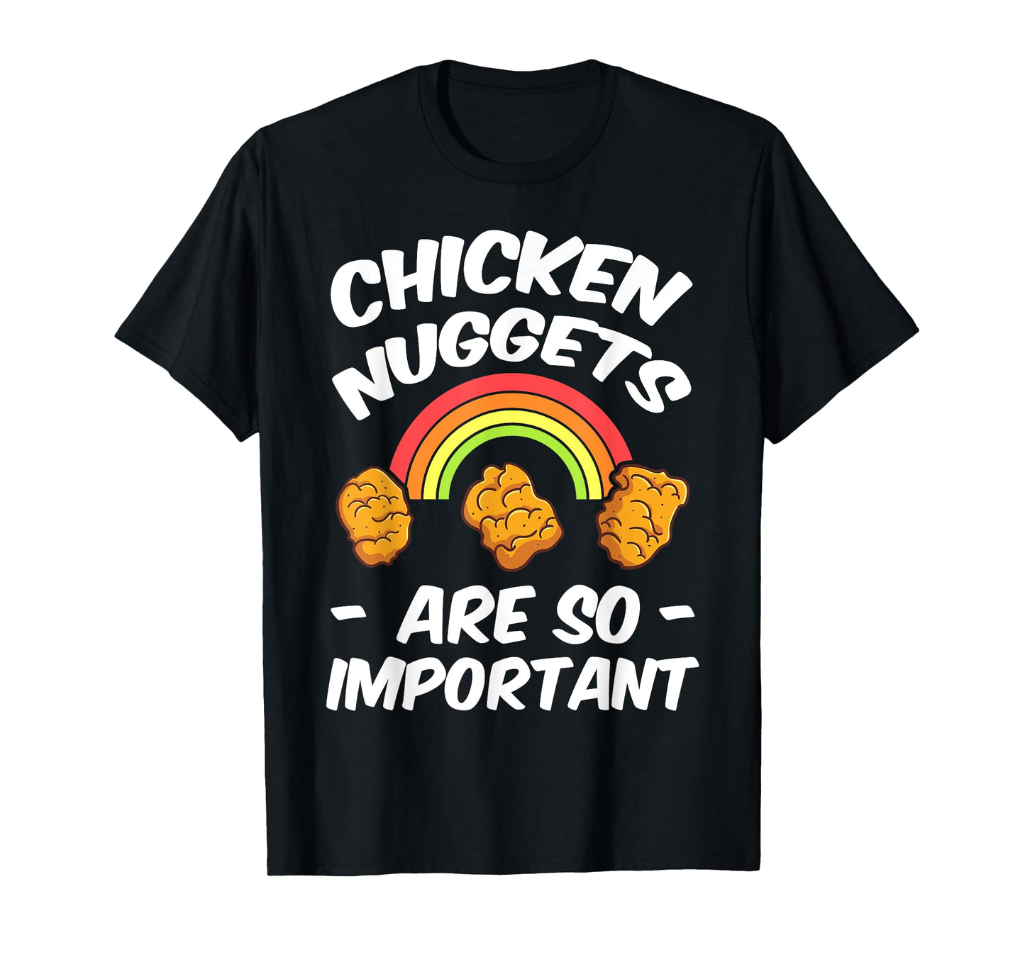 Chicken Nugget Fans Nug Eaters Fast Food Lovers Foodie T-Shirt