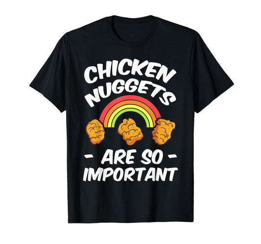 Chicken Nugget Fans Nug Eaters Fast Food Lovers Foodie T-Shirt