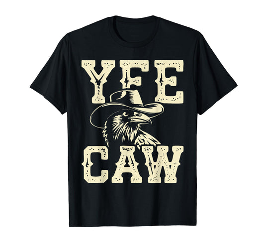 Vintage Crow Cowboy Hat Yee Caw Funny Western Crow Lover T-Shirt