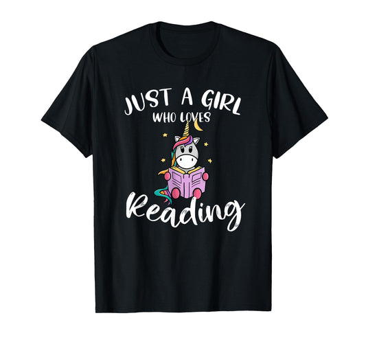 Just a Girl Who Loves Reading: Funny unicorn and book lovers T-Shirt