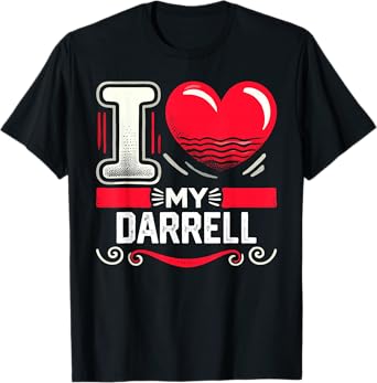 I Love My DARRELL T-Shirt Name DARRELL T-Shirt