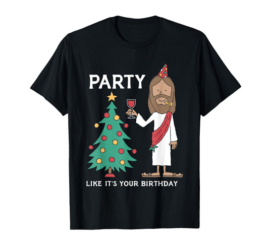 Party Like It's Your Birthday Funny Christmas Tree Jesus T-Shirt