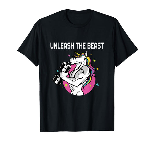 Unleash The Beast - Unicorn Gym Rat Magic Sparkle Muscles T-Shirt