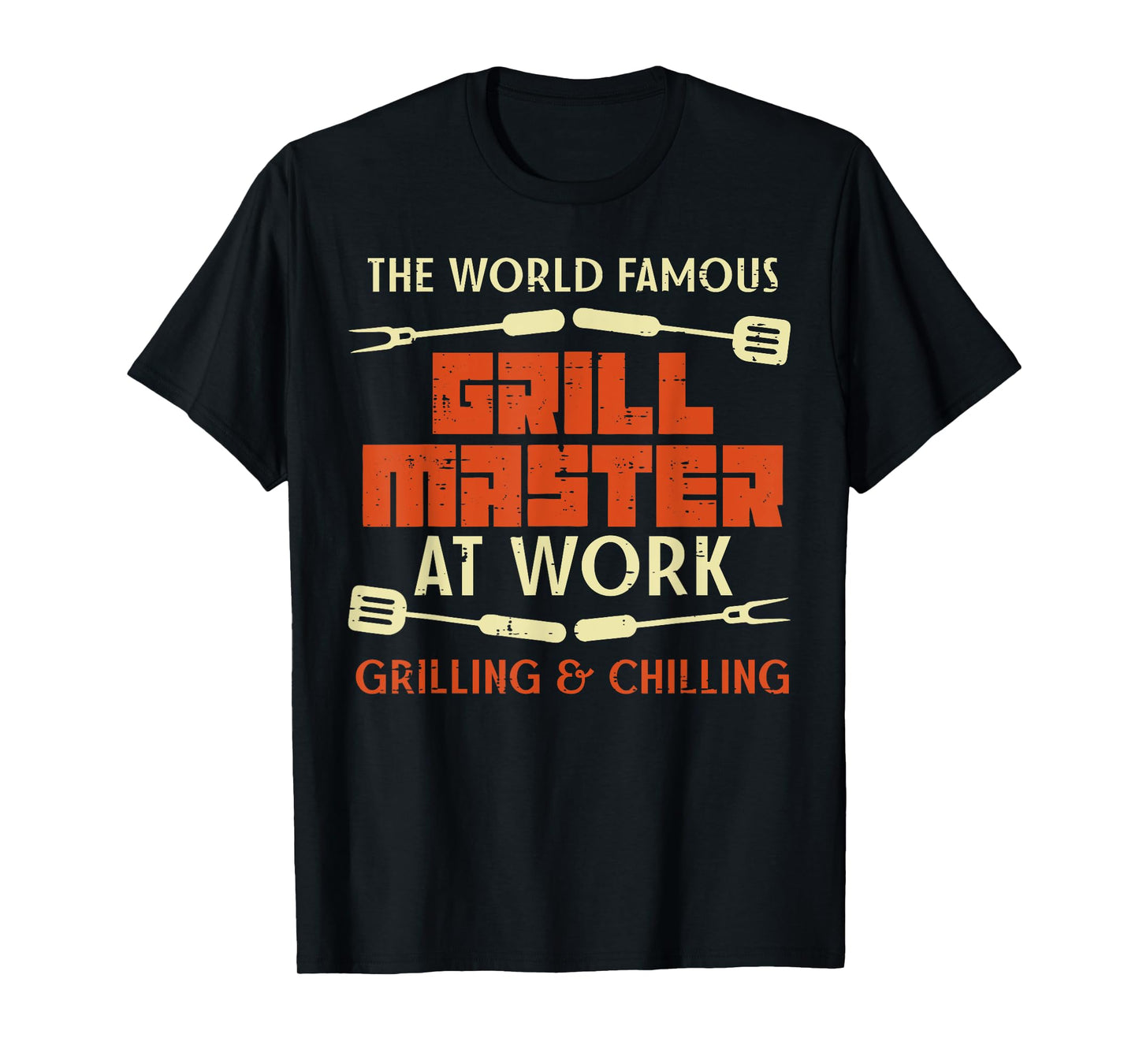 Grill Master At Work Grilling Chilling Funny Bbq Pitmaster T-Shirt