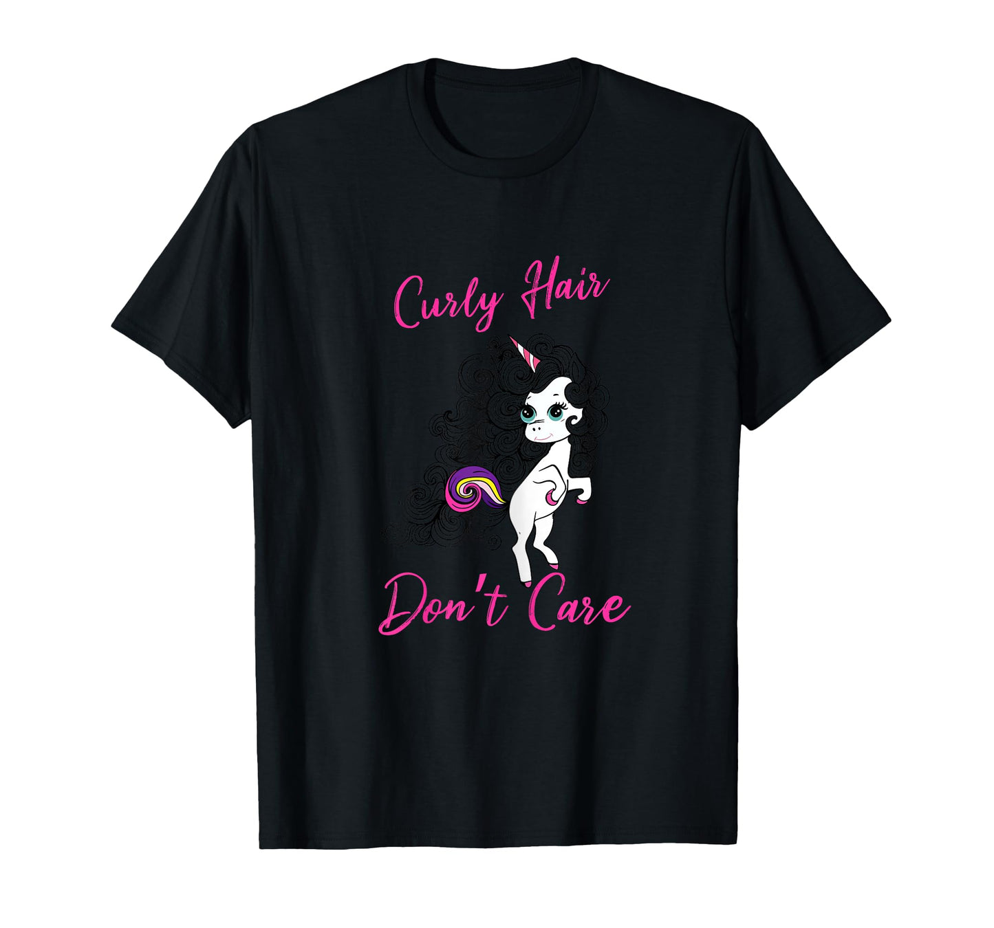 Curly Hair Don't Care T-shirt T-Shirt