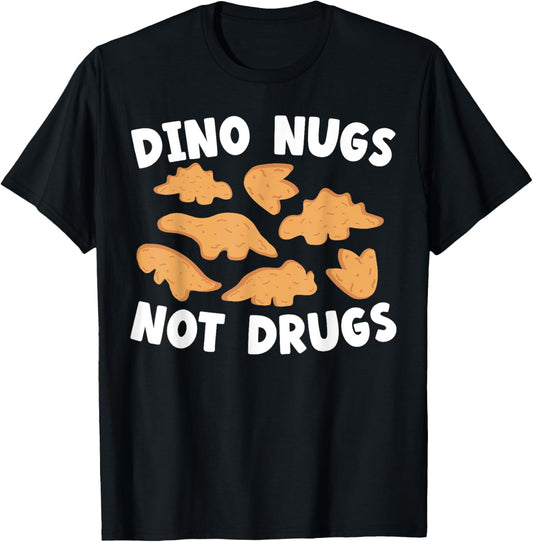 Dino Nugs Chicken Nugget Nuggy Fried Snack T-Shirt