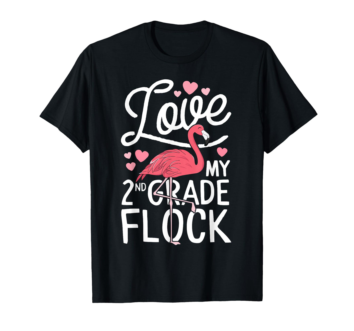 Love My 2nd Grade Flock Flamingo Teacher Elementary Gift T-Shirt