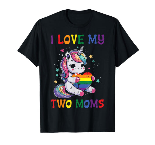 Gay Pride Month I Love My Two Moms Unicorn LGBTQ Ally Kids T-Shirt