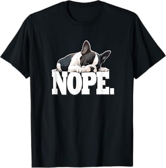 Cute Sleeping Nap NOPE Boston Terrier Dog Lover Men Women Girls Kids T-Shirt
