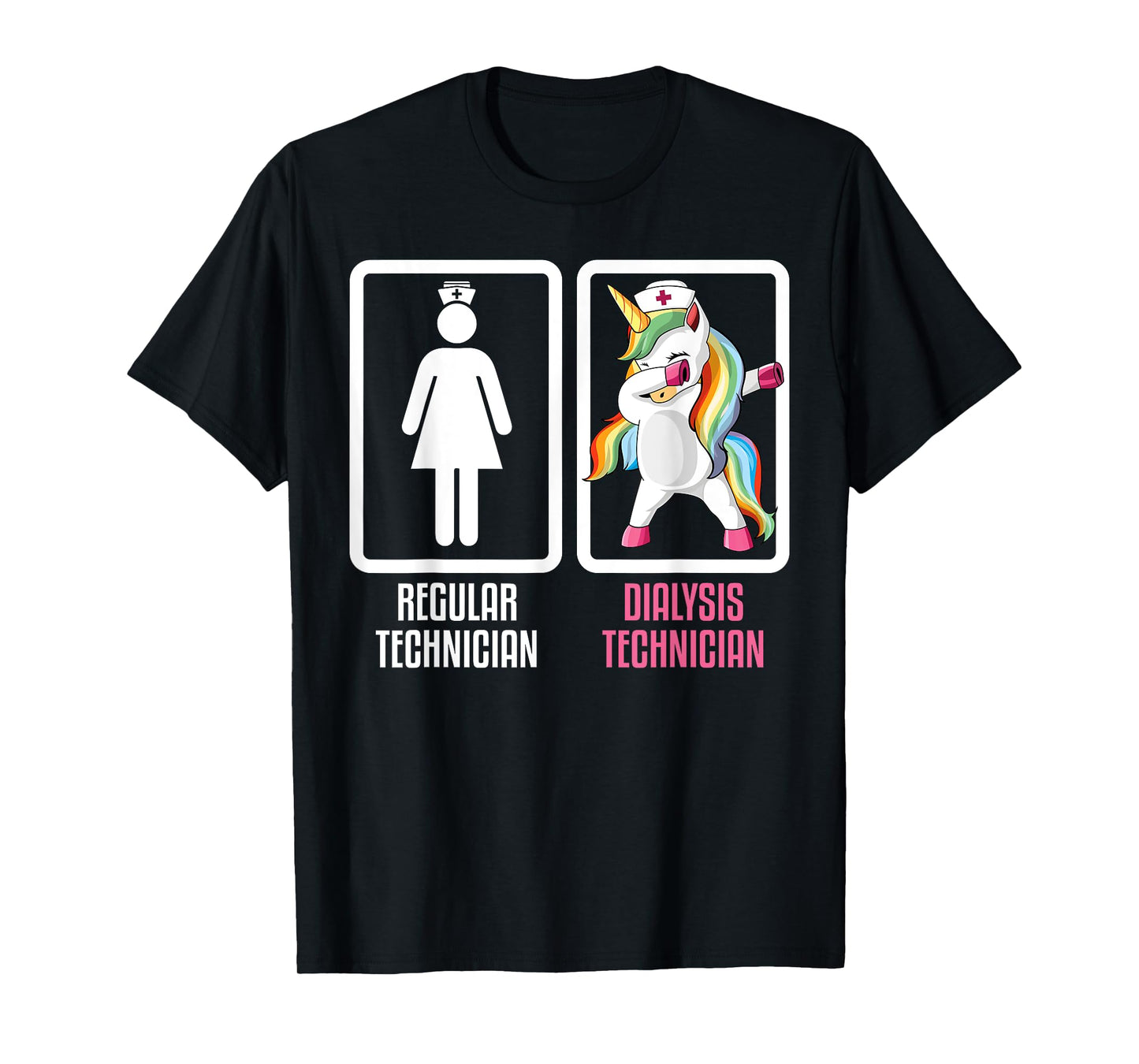 Regular Technician Vs Dabbing Unicorn Dialysis Technician T-Shirt