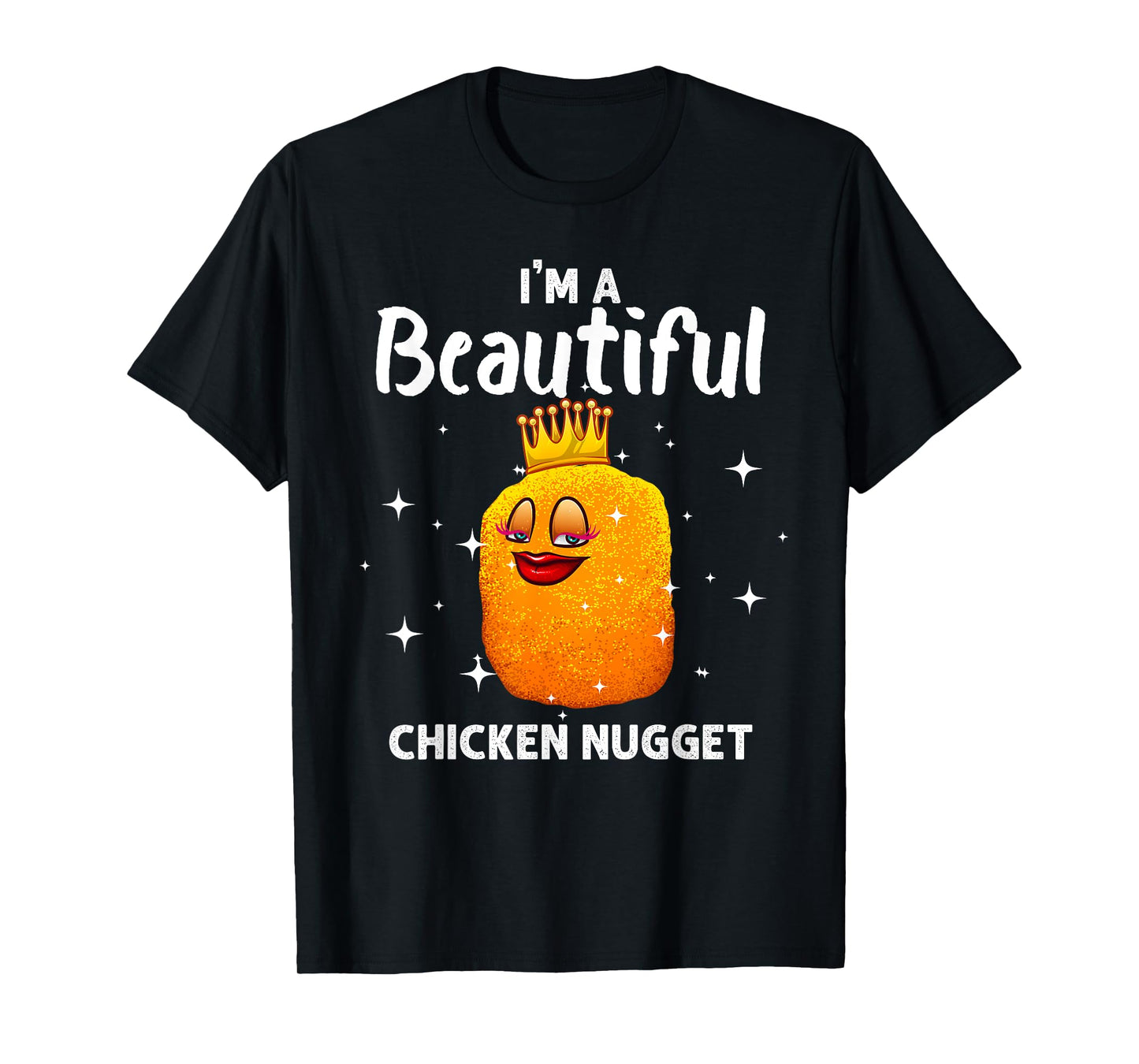 Funny Chicken Nugget For Men Women Nug Life Chicken Lover T-Shirt