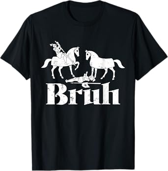 Bruh Funny Joust Knight Medieval Jousting Ren Faire T-Shirt