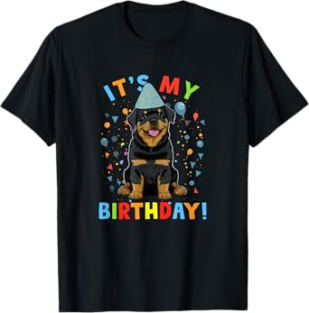 It's My Birthday Rottweiler Gifts Cute Dog Lover BDay Party T-Shirt