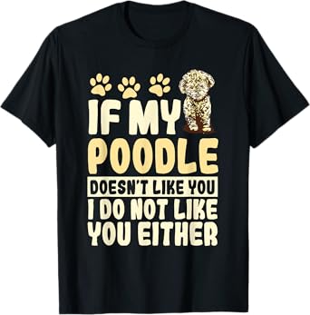 Poodle Dog Pet Owner Breeders Water Retriever Lover Men Women T-Shirt